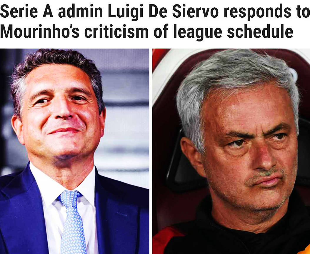 意甲CEO：穆里尼奥批评赛程是在找借口 巴萨踢完欧冠不也在周六踢
